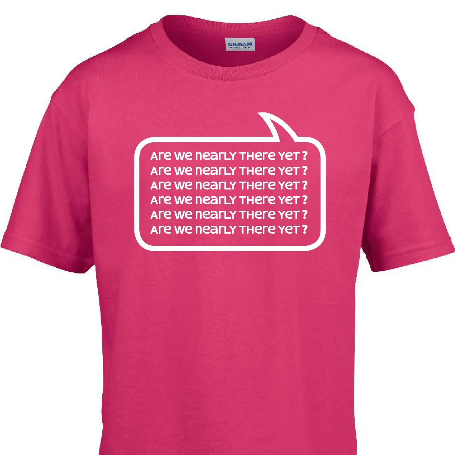 'Are we nearly there yet?' T-shirt