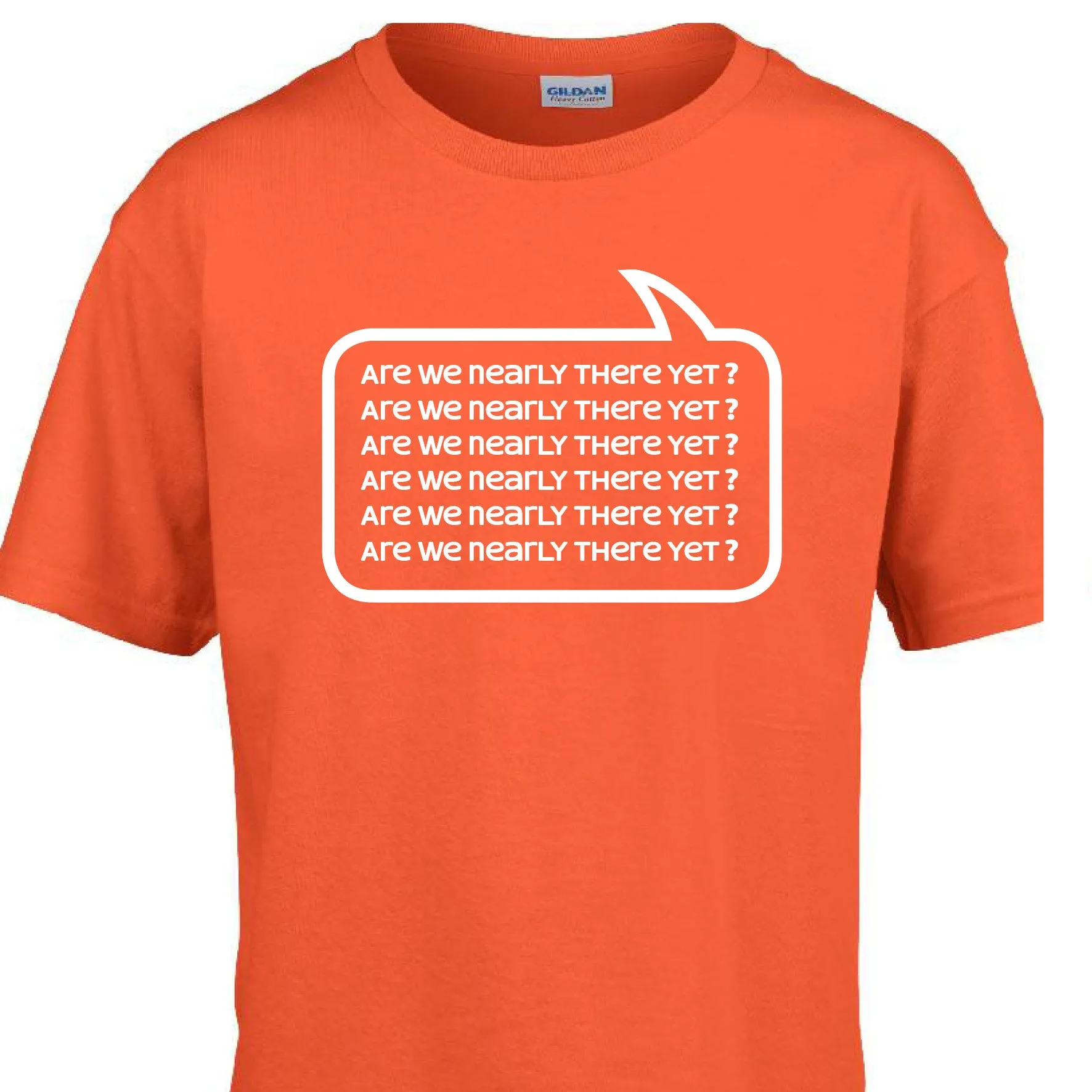 'Are we nearly there yet?' T-shirt