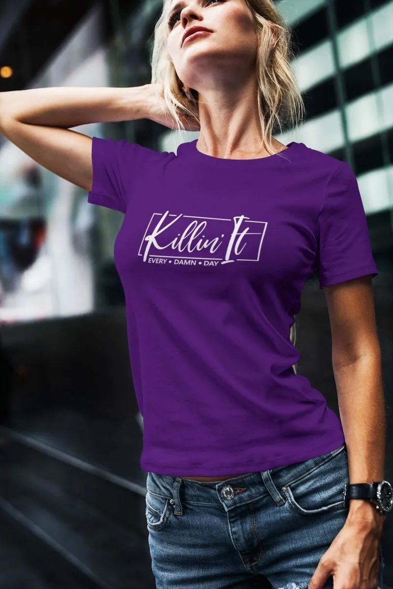 Graphic Tee Women T-shirts 'Killin It' Design