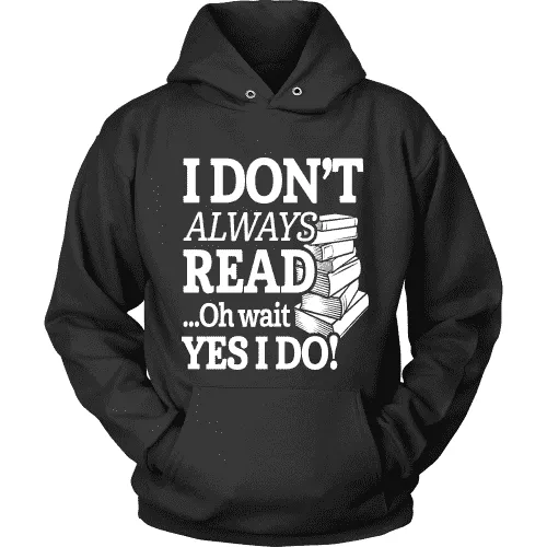 I dont always read ... Ohh wait