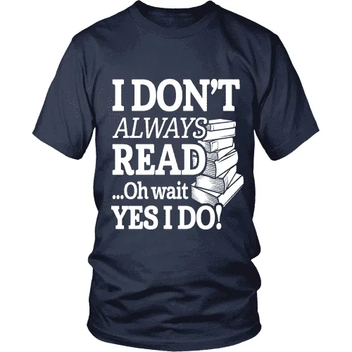 I dont always read ... Ohh wait