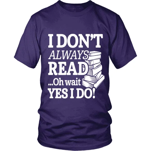 I dont always read ... Ohh wait