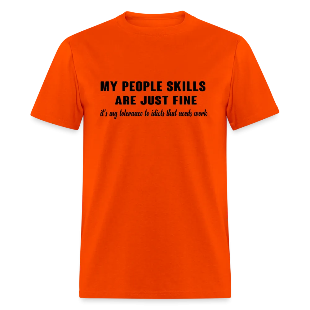 It's My Tolerance To Idiots That Needs Work T-Shirt