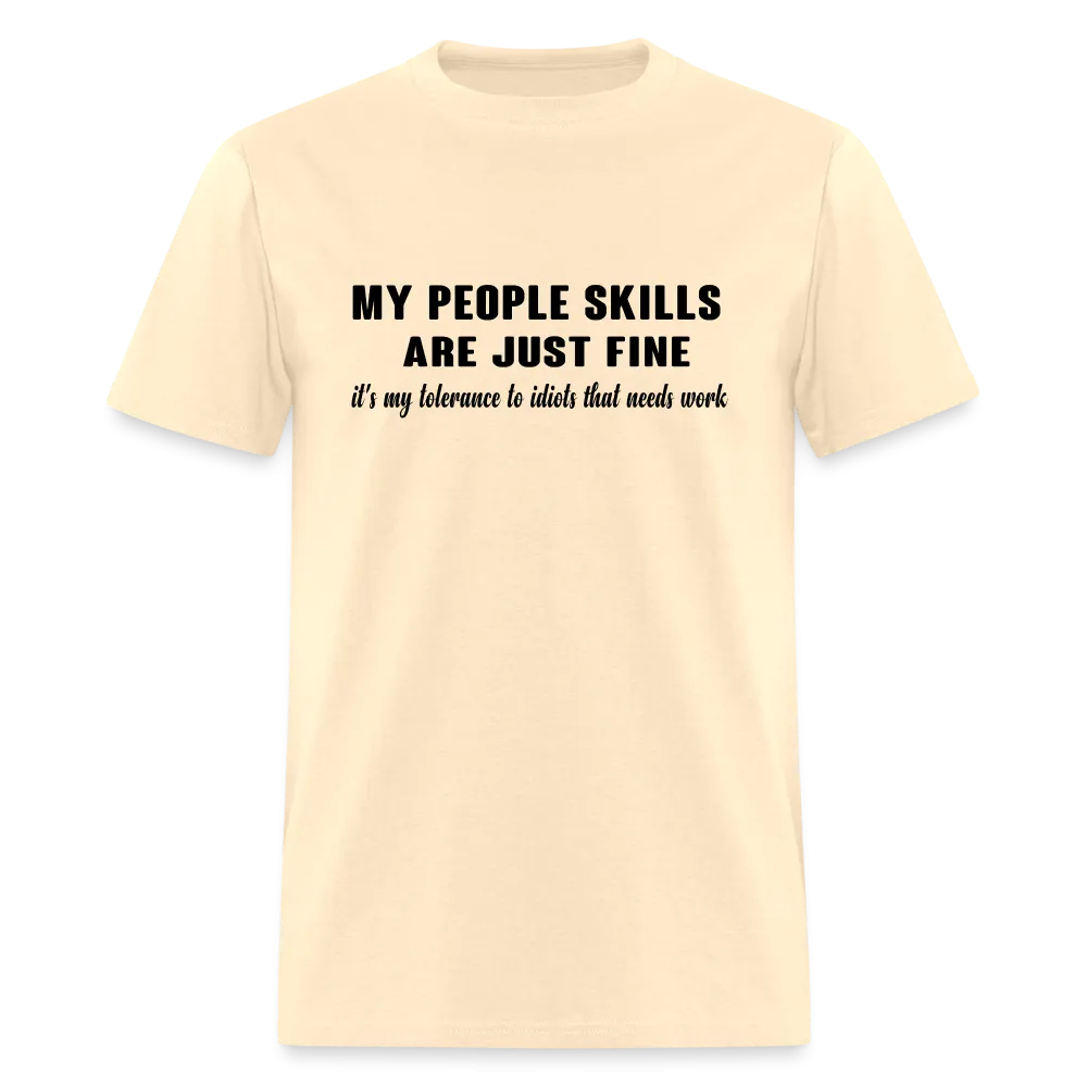 It's My Tolerance To Idiots That Needs Work T-Shirt