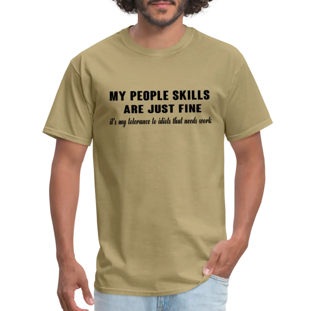 It's My Tolerance To Idiots That Needs Work T-Shirt