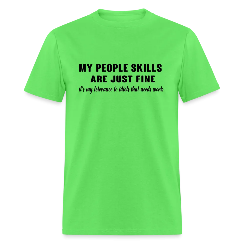 It's My Tolerance To Idiots That Needs Work T-Shirt