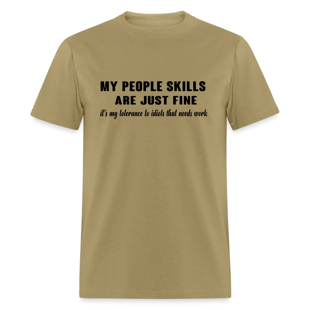 It's My Tolerance To Idiots That Needs Work T-Shirt