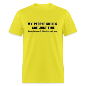It's My Tolerance To Idiots That Needs Work T-Shirt