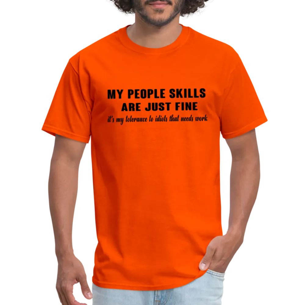 It's My Tolerance To Idiots That Needs Work T-Shirt