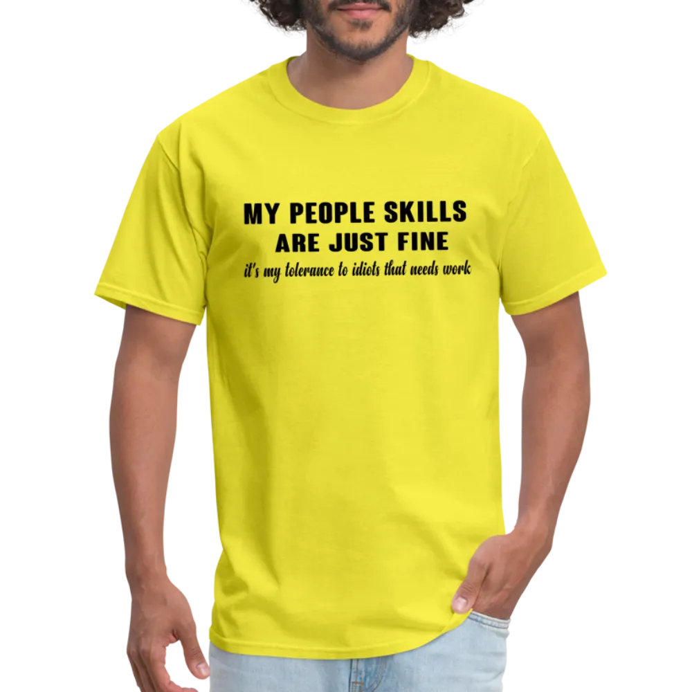 It's My Tolerance To Idiots That Needs Work T-Shirt