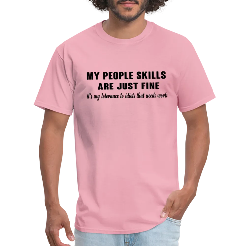 It's My Tolerance To Idiots That Needs Work T-Shirt