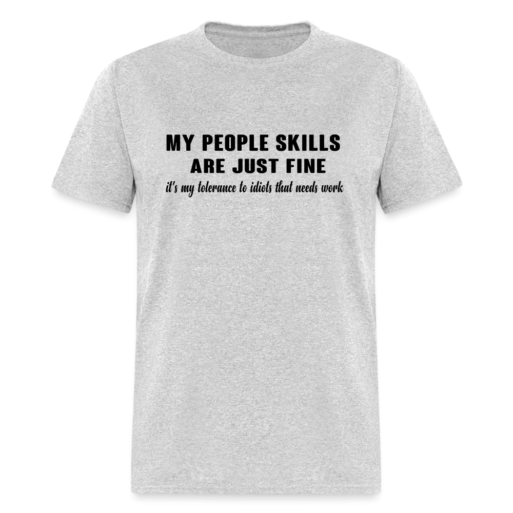 It's My Tolerance To Idiots That Needs Work T-Shirt