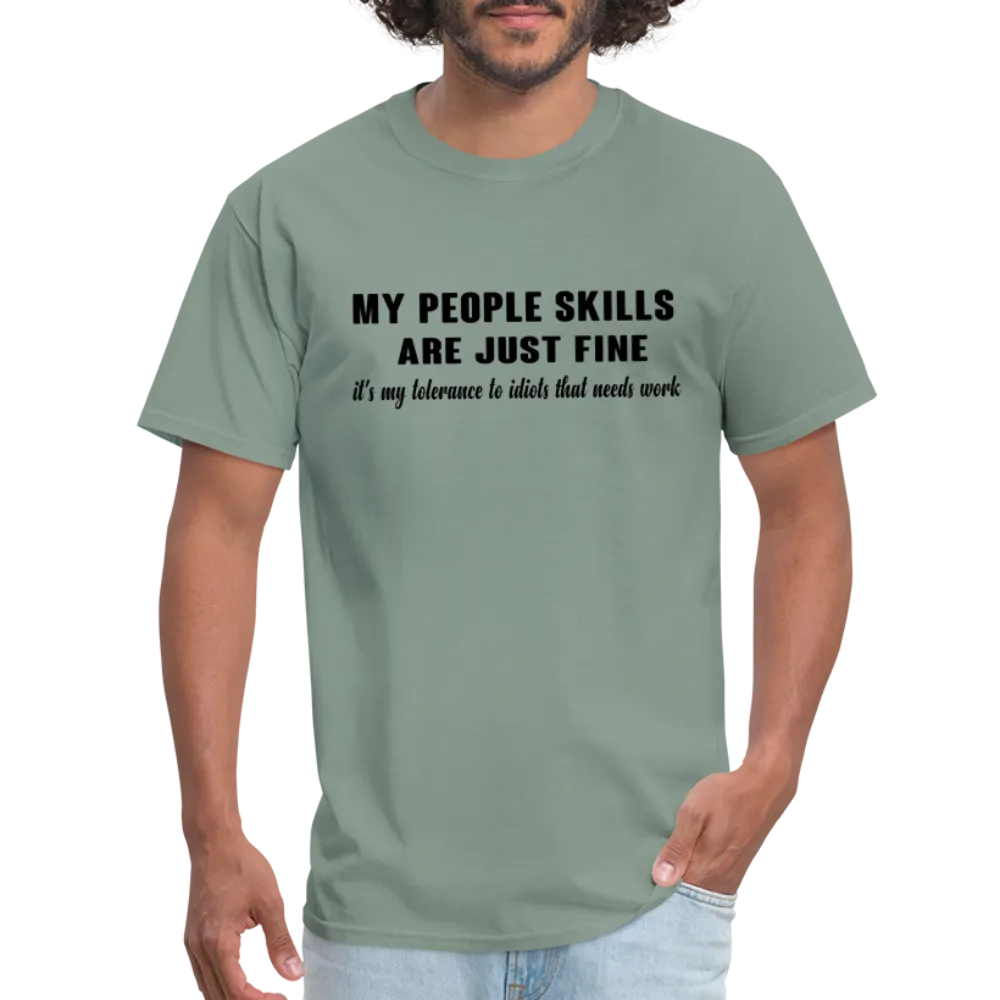 It's My Tolerance To Idiots That Needs Work T-Shirt